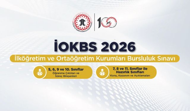 2026 İlköğretim ve Ortaöğretim Kurumları Bursluluk Sınavı Kapsamı Belirlendi