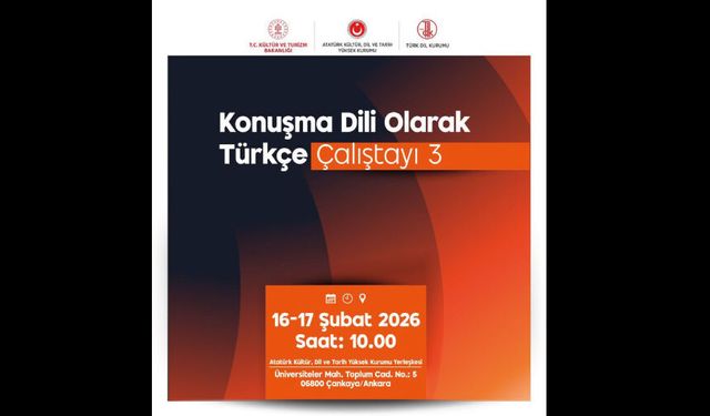 3. Konuşma Dili Olarak Türkçe Çalıştayı