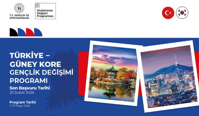 Türkiye - Güney Kore Gençlik Değişimi Programı Başvurusu