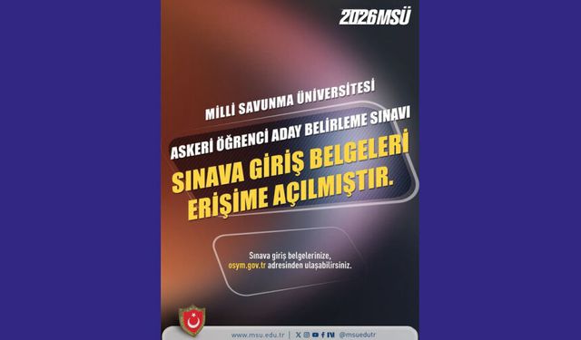 2026-MSÜ giriş belgeleri erişime açıldı