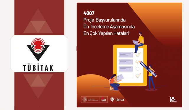 TÜBİTAK 4007 Bilim Şenlikleri Destekleme Programı başvuruları devam ediyor!