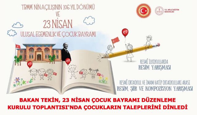 "23 Nisan Çocuk Bayramı Düzenleme Kurulu"nun toplantısında, çocukların fikirleri dinlendi.