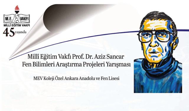 Milli Eğitim Vakfı Prof. Dr. Aziz Sancar Fen Bilimleri Araştırma Projeleri Yarışması – 2026
