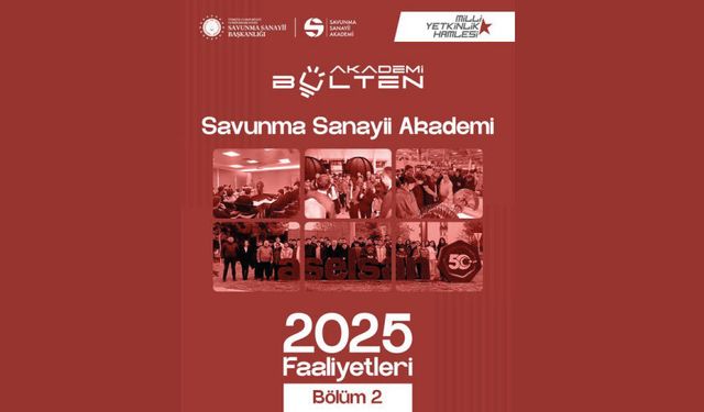 Savunma Sanayii Akademi 2025 Faaliyetleri – Bölüm 2