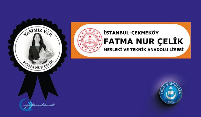 Türk Eğitim Sen talep etmişti okulun adı değişti