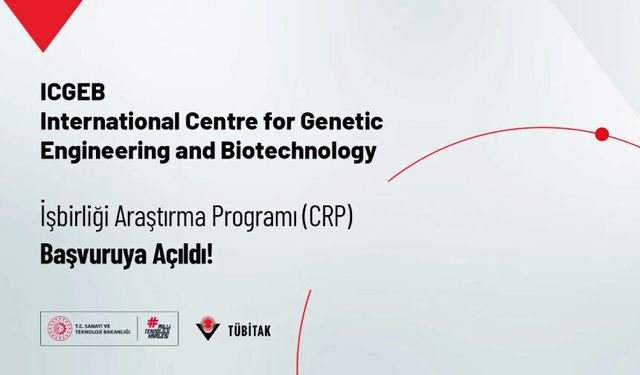 ICGEB CRP (İşbirliği Araştırma Programı) Başvuruya Açıldı