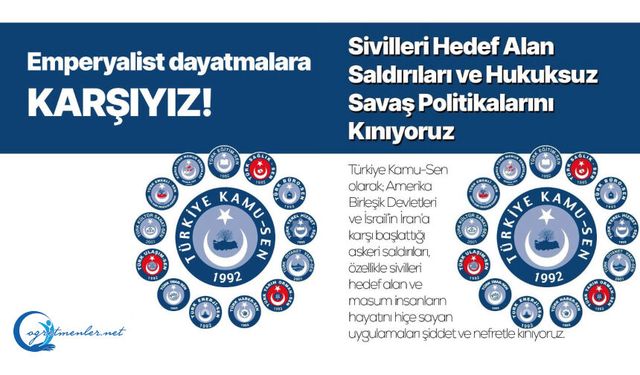 Emperyalist Dayatmalara Karşıyız!