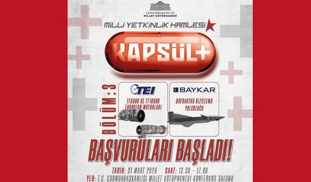 Milli Yetkinlik Hamlesi KAPSÜL Programı BÖLÜM 3 Başvuruları BAŞLADI
