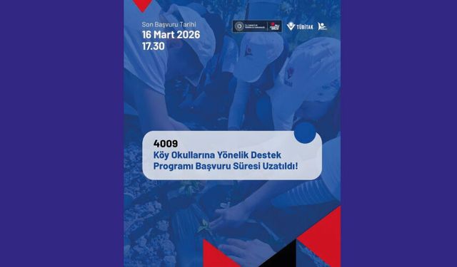 Köy Okullarına Yönelik Destek Programı çağrısı başvuru süresi uzatıldı!