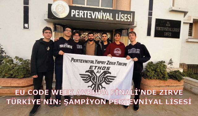 EU Code Week Avrupa Finali’nde Zirve Türkiye’nin: Şampiyon Pertevniyal Lisesi