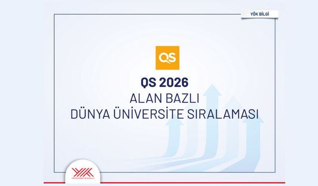 Türk üniversitelerinin uluslararası sıralamalardaki yükselişi sürüyor