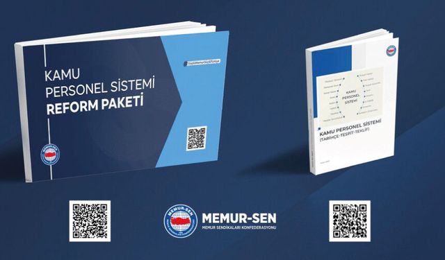 Kamu Personel Sisteminde Reform Paketimiz; Güçlü Memur Güçlü Türkiye Hedefinin Anahtarıdır