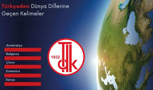 Türkçeden Dünya Dillerine Geçen Kelimeler 2026
