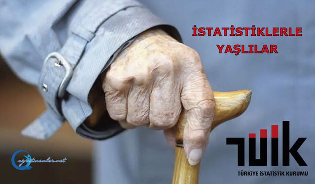 İstatistiklerle Yaşlılar
