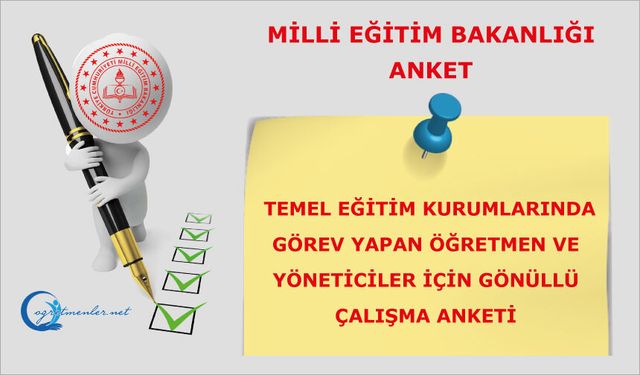 Temel Eğitim Kurumlarında Görev Yapan Öğretmen ve Yöneticiler İçin Gönüllü Çalışma Anketi
