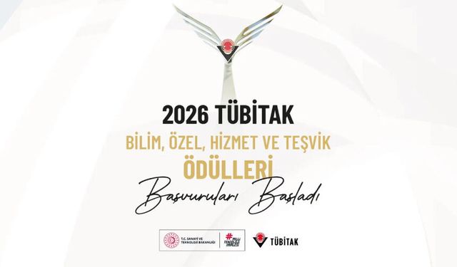 2026 Yılı TÜBİTAK Bilim, Özel, Hizmet ve Teşvik Ödülleri Başvuruları Başladı