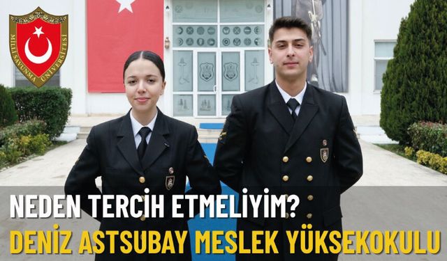 Neden Tercih Etmeliyim? — Milli Savunma Üniversitesi Deniz Astsubay Meslek Yüksekokulu