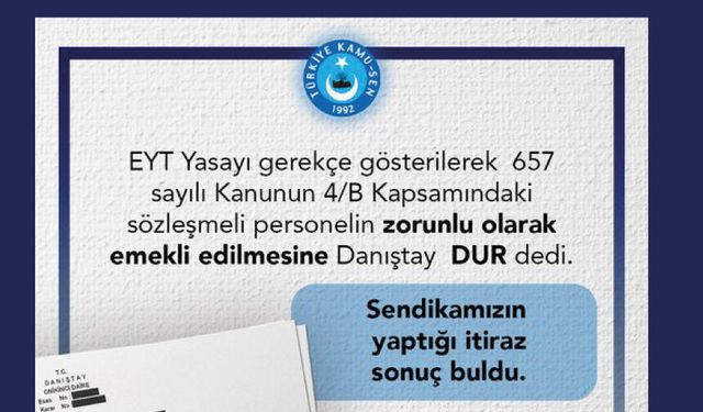 Sözleşmeli personelin zorunlu olarak emekli edilmesine Danıştay DUR dedi