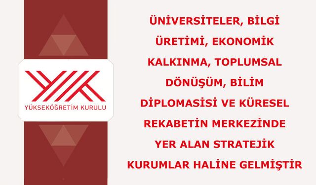 Yükseköğretimde geleceği şekillendirme konusunda kararlıyız