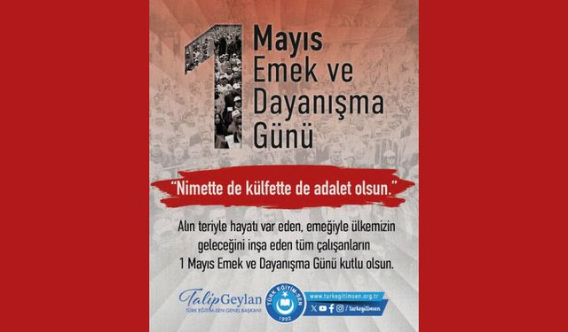 1 Mayıs Emek ve Dayanışma Günü Kutlu Olsun!