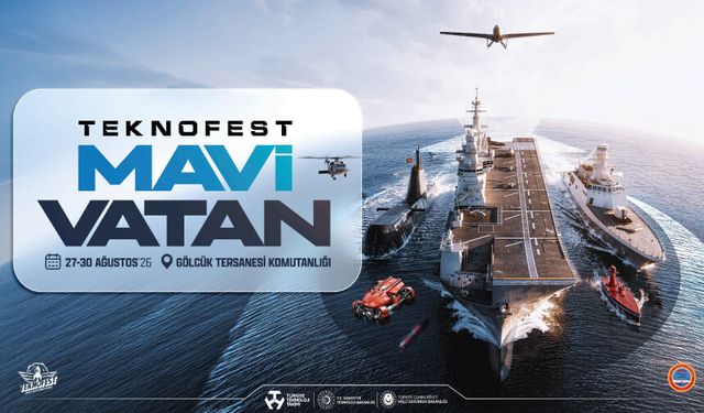 Gökyüzünden Denizlerin Derinliğine: TEKNOFEST Yeniden Mavi Vatan’da!