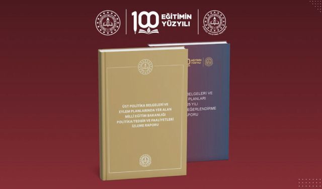 Millî Eğitim Bakanlığı Politika/Tedbir ve Faaliyetleri İzleme Raporu Yayımlandı