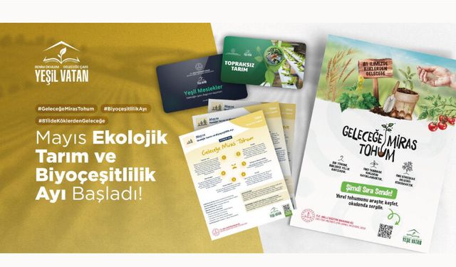 “Yeşil Vatan” Etkinlikleri, Mayıs Ayı Boyunca “Ekolojik Tarım ve Biyoçeşitlilik” Temasıyla Gerçekleşecek