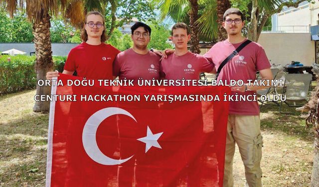 Orta Doğu Teknik Üniversitesi Baldo Takımı, Fransa'da düzenlenen CENTURI Hackathon yarışmasında ikinci oldu.