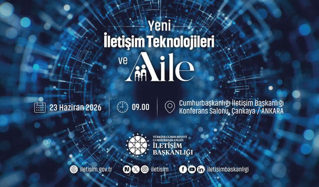 Yeni İletişim Teknolojileri ve Aile Paneli