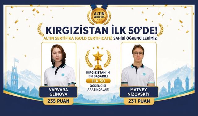 Bişkek Maarif Öğrencileri ORT’de Altın Sertifika Almaya Hak Kazandı