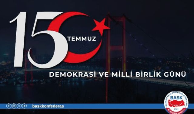 15 TEMMUZ’DA EHLİYET, LİYAKAT VE DEVLETE SADAKATİN ÖNEMİNİ YENİDEN VURGULAYALIM