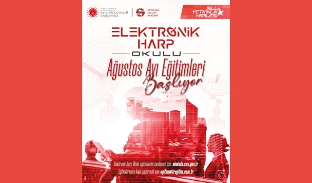 Elektronik Harp Okulu Ağustos Ayı Eğitimleri Başlıyor!