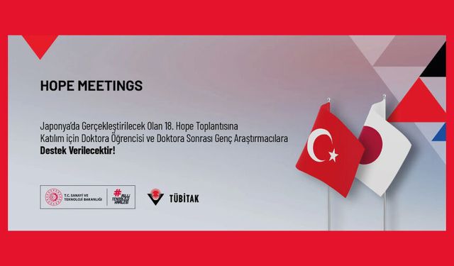 18. Hope Toplantısına Katılım için Doktora Öğrencisi ve Doktora Sonrası Genç Araştırmacılara Destek Verilecektir