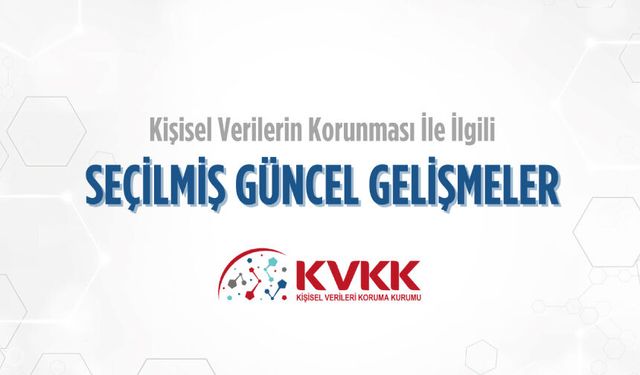 Seçilmiş Güncel Gelişmeler