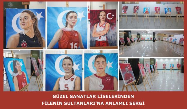GÜZEL SANATLAR LİSELERİNDEN FİLENİN SULTANLARI'NA ANLAMLI SERGİ
