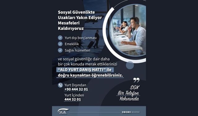 Alo Yurt Danış Hattı ile Bir Telefon Yakınınızdayız.