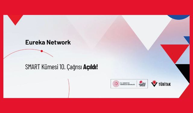 EUREKA–SMART Kümesi 10. Çağrısı Açıldı!