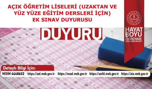 Açık Öğretim Liseleri 2025-2026 Eğitim Öğretim Yılı Uzaktan Eğitim Derslerinin Ek Sınavları