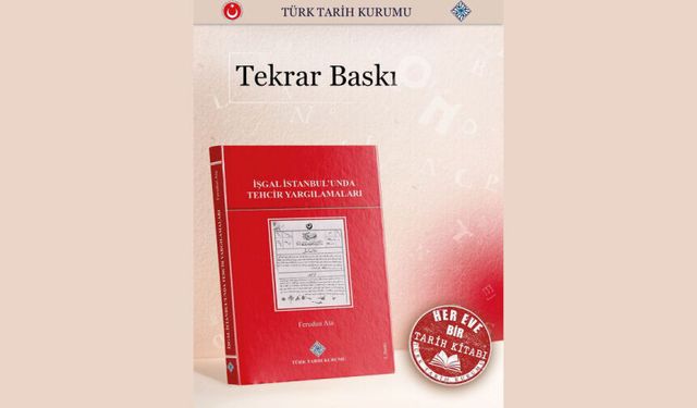 İşgal İstanbul’unda Tehcir Yargılamaları