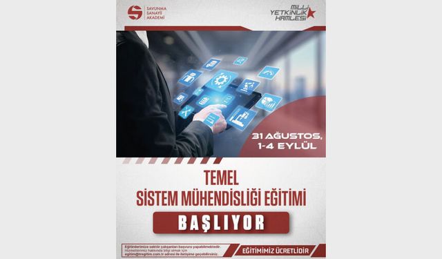 Temel Sistem Mühendisliği Eğitimi Başlıyor!