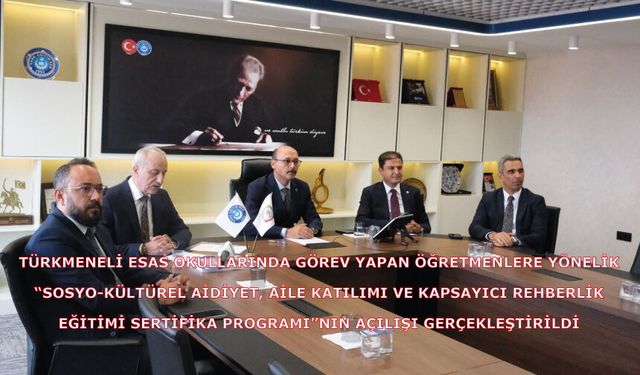 ÖĞRETMENLERE YÖNELİK “SOSYO-KÜLTÜREL AİDİYET, AİLE KATILIMI VE KAPSAYICI REHBERLİK EĞİTİMİ SERTİFİKA PROGRAMI