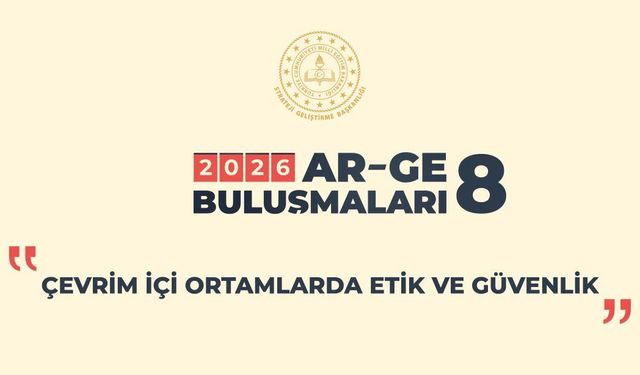 "AR-GE Buluşmaları 2026" Programlarının 8.si Gerçekleştirildi