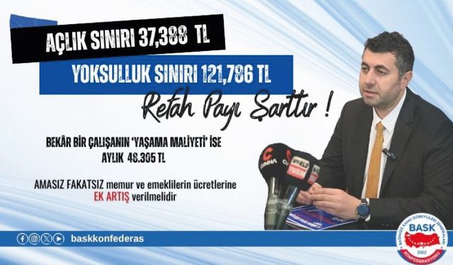 ÖĞRETİCİ: AÇLIK SINIRI 37.388 TL, YOKSULLUK SINIRI 121.786 TL OLDU SABİT GELİRLİLERE REFAH PAYI ŞARTTIR!