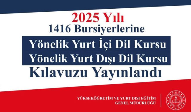 1416 Bursiyerlerine Yönelik Yurt İçi ve Dışı Dil Kursu Kılavuzu
