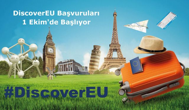 DiscoverEU Başvuruları 1 Ekim'de Başlıyor