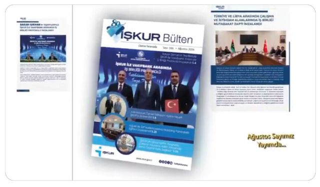 "İŞKUR Bülten"in Ağustos Sayısı Yayımlandı!