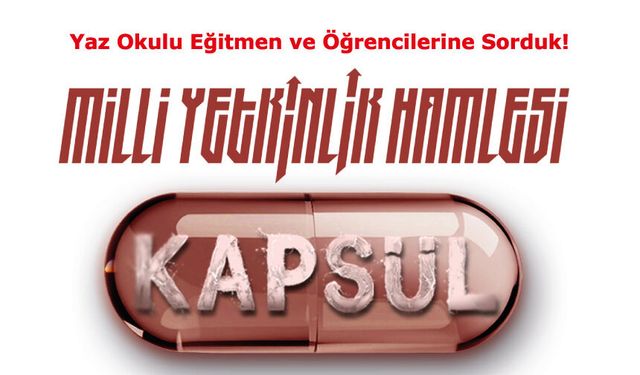 MYH KAPSÜL Yaz Okulu Eğitmen ve Öğrencilerine Sorduk!