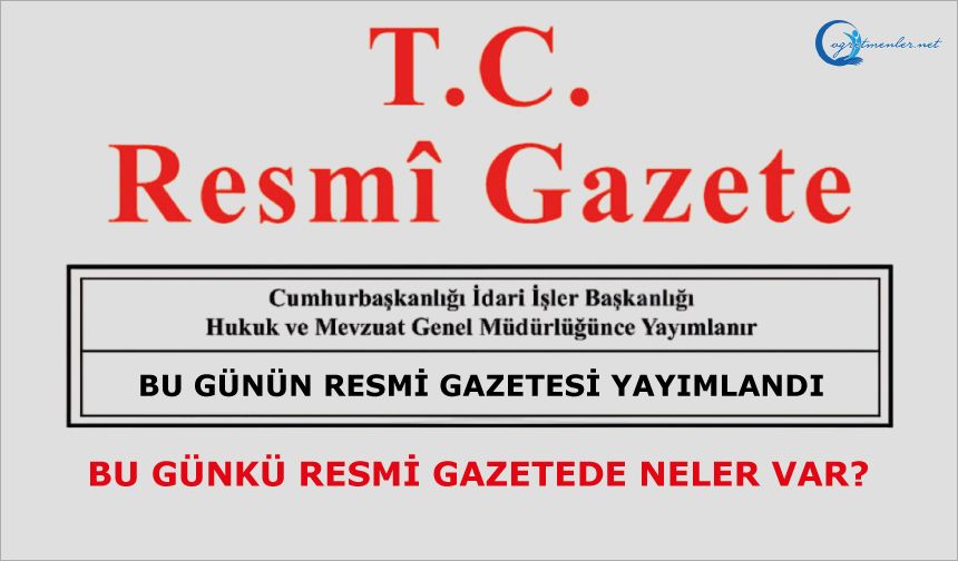 21 Kasım 2024 Tarihli ve 32729 Sayılı Resmî Gazete