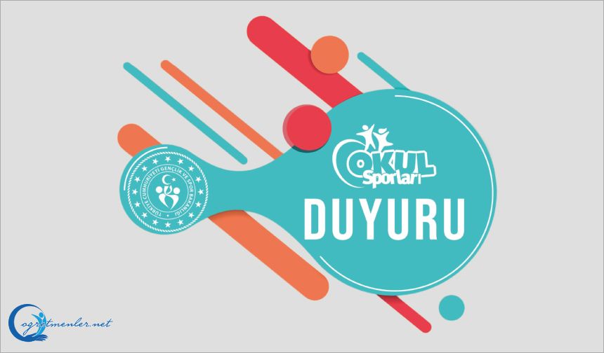 Okul Spor Faaliyetleri ve Yarışmaları Duyuruları