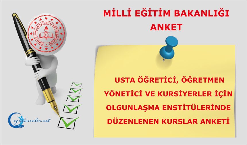 Olgunlaşma Enstitülerinde Düzenlenen Kurslar Anketi